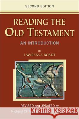 Reading the Old Testament: An Introduction; Second Edition Boadt, Lawrence 9780809147809 Paulist Press