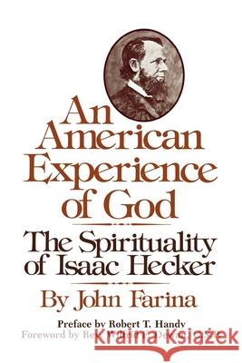 An American Experience of God John Farina 9780809155927