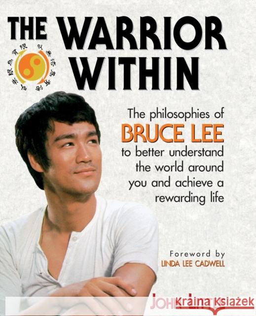 The Warrior Within John Little 9780809231942 0