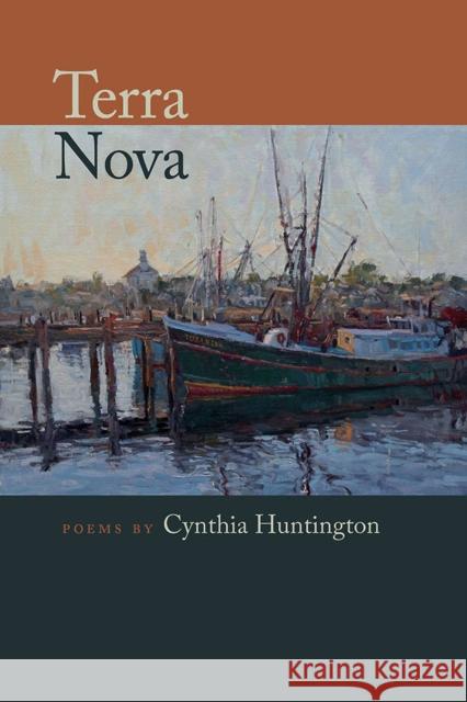 Terra Nova Cynthia Huntington 9780809335756 Southern Illinois University Press