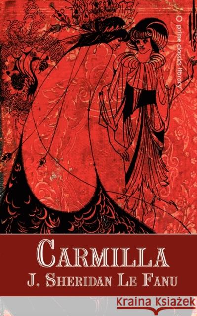 Carmilla Joseph Sheridan L 9780809510832 Prime Books