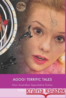 Agog! Terrific Tales Cat Sparks 9780809556311 Agoge Press