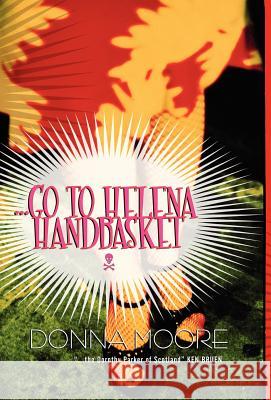 Go to Helena Handbasket Donna Moore 9780809557356 Point Blank