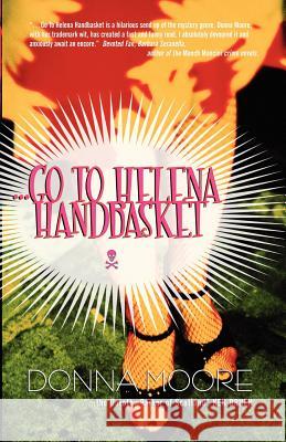 Go to Helena Handbasket Donna Moore 9780809557363 Point Blank