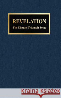 Revelation: The Distant Triumph Song Siegbert W. Becker 9780810001909 Northwestern Publishing House