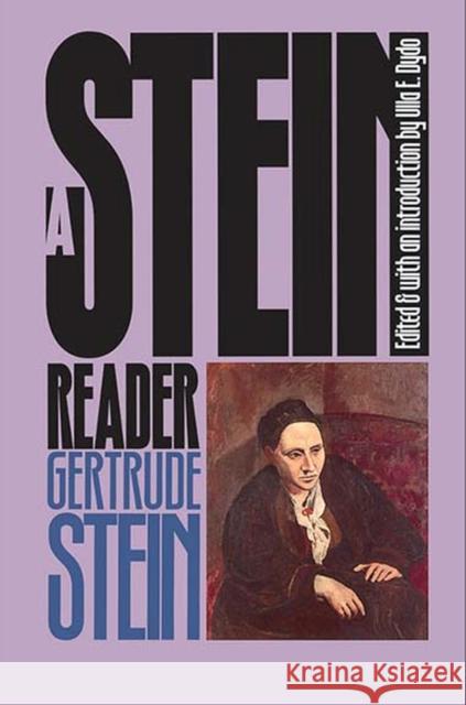 A Stein Reader Gertrude Stein Ulla Dydo 9780810110830 Northwestern University Press