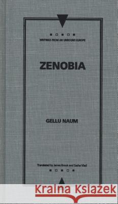 Zenobia Fellu Naum Gellu Naum Sasha Vlad 9780810112544