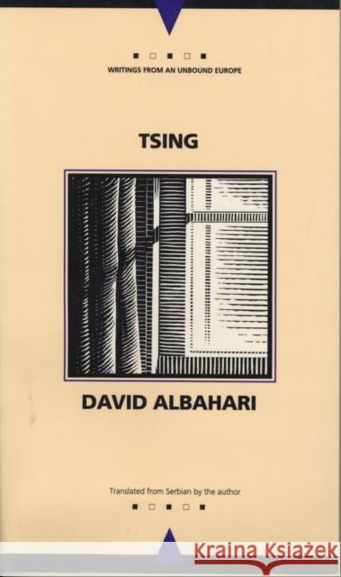 Tsing David Albahari 9780810115682 Northwestern University Press