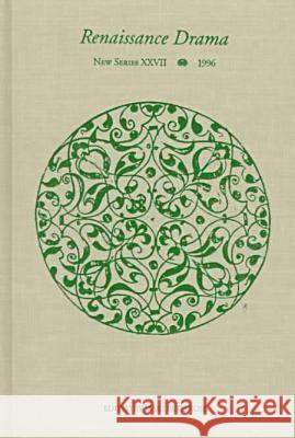 Renaissance Drama  9780810116450 Northwestern University Press
