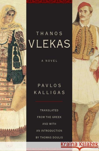 Thanos Vlekas Pavlos Kalligas Thomas Doulis Paulos Kalligas 9780810118171 Northwestern University Press