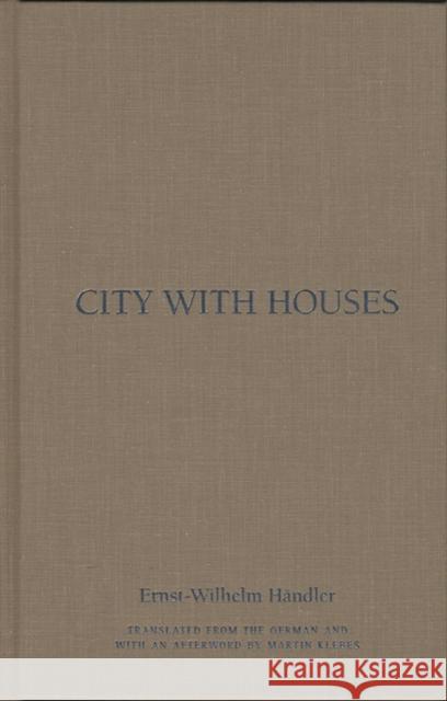 City with Houses Ernst Wilhelm Handler 9780810118188