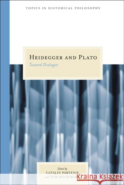 Heidegger and Plato: Toward Dialogue Partenie, Catalin 9780810122338 Northwestern University Press