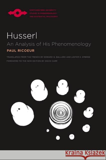 Husserl: An Analysis of His Phenomenology Ricoeur, Paul 9780810124011 Northwestern University Press