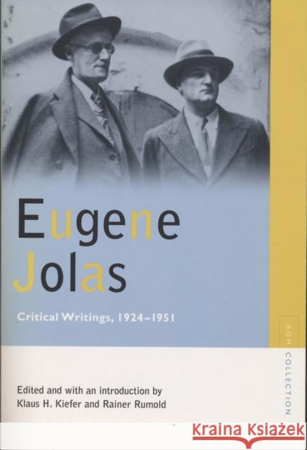 Eugene Jolas: Critical Writings, 1924-1951 Jolas, Eugene 9780810125810 Northwestern University Press