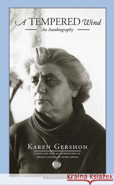 A Tempered Wind: An Autobiography Gershon, Karen 9780810126138