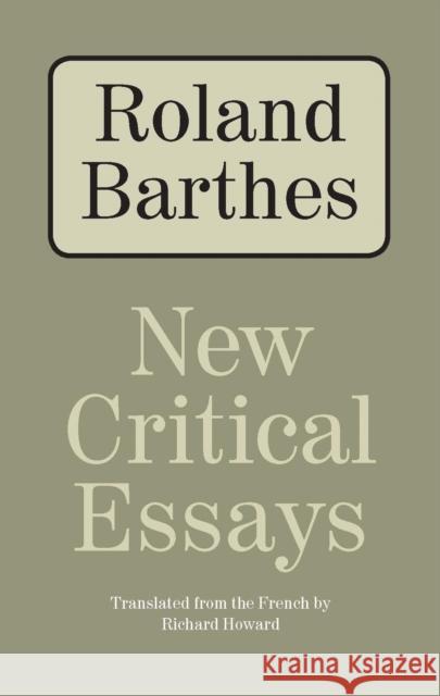 New Critical Essays Barthes, Roland 9780810126411 Northwestern University Press