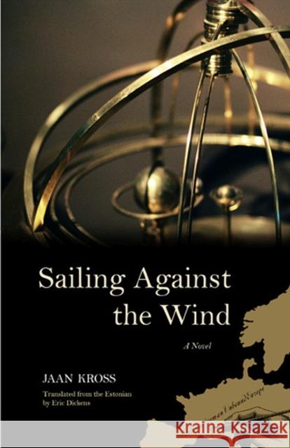 Sailing Against the Wind Kross, Jaan 9780810126527