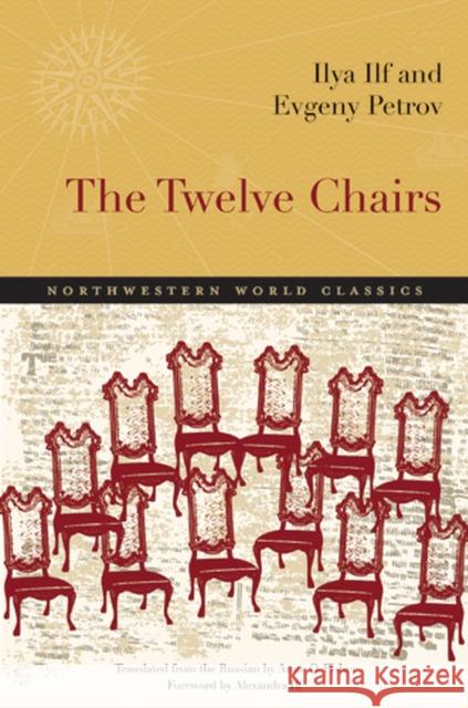 The Twelve Chairs Ilf, Ilya 9780810127722 Northwestern University Press