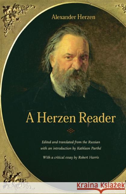 A Herzen Reader Alexander Herzen Kathleen Parthe 9780810128477 Northwestern University Press