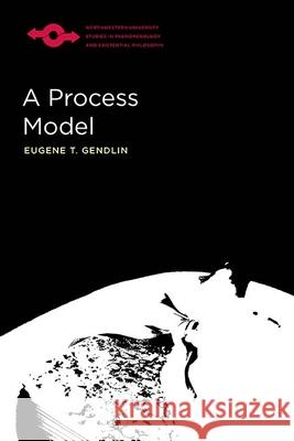 A Process Model Eugene Gendlin Robert Parker 9780810136205