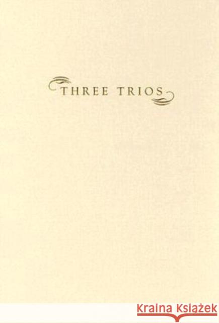 Three Trios J II                                     Judith Hall 9780810151796 Triquarterly Books