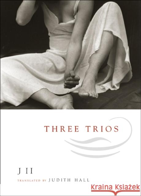 Three Trios: J II Hall, Judith 9780810151802