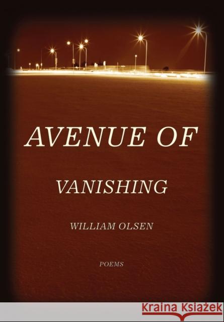 Avenue of Vanishing Olsen, William 9780810151819