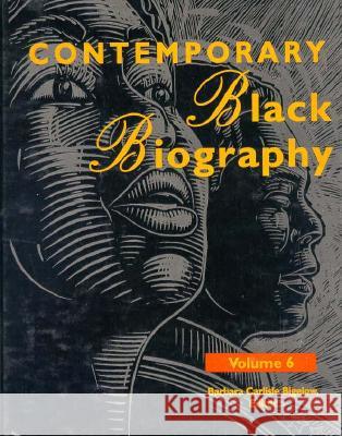Contemporary Black Biography: Profiles from the International Black Community La Blanc 9780810385580