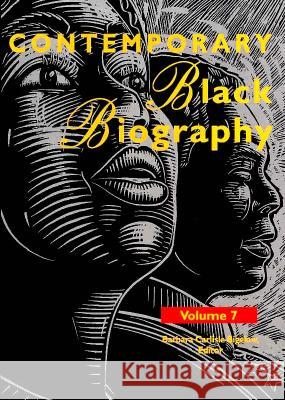 Contemporary Black Biography: Profiles from the International Black Community La Blanc 9780810385597