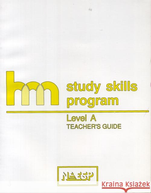 Level A: Teacher's Guide: Hm Learning & Study Skills Program Group, Hm 9780810838116 Rowman & Littlefield Education