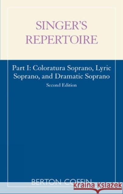 The Singer's Repertoire, Part I Berton Coffin 9780810845268