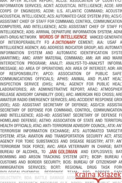 Words of Intelligence: A Dictionary Goldman, Jan 9780810856417 Scarecrow Press