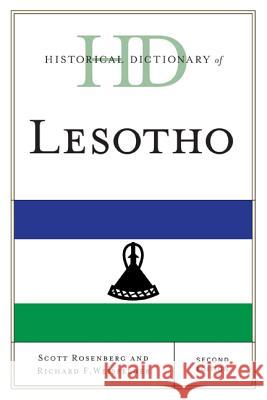 Historical Dictionary of Lesotho, Second Edition Rosenberg, Scott 9780810867956