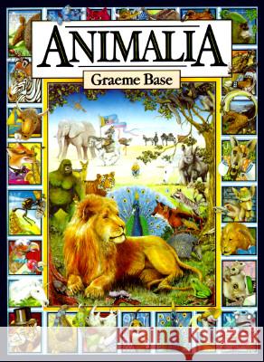 Animalia Graeme Base 9780810919396 HNA Books