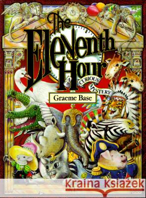 Eleventh Hour Graeme Base 9780810932654 HNA Books