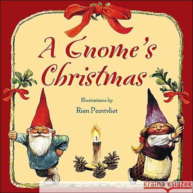 A Gnome's Christmas Poortvliet, Rien 9780810950177 HNA Books