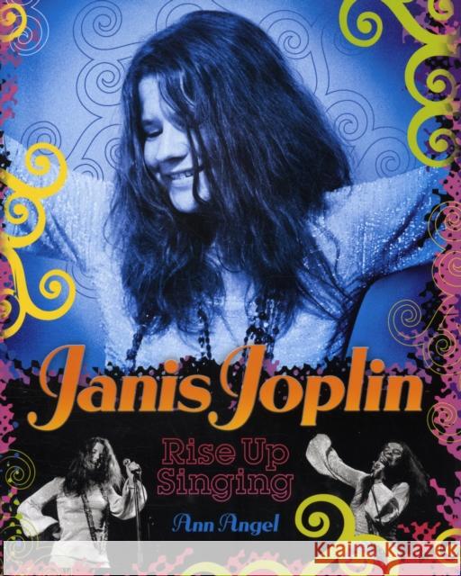 Janis Joplin Ann Angel 9780810983496 