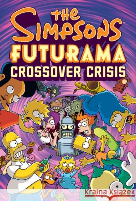 The Simpsons Futurama Crossover Crisis Matt Groening 9780810988378 Abrams Comicarts