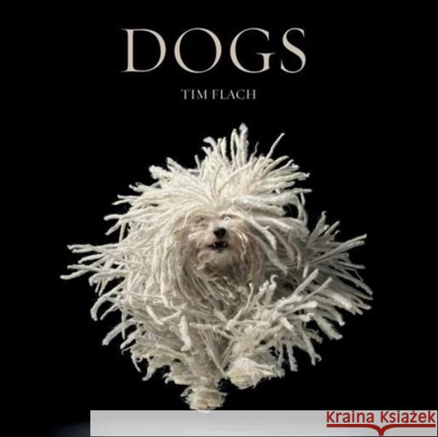 Dogs Lewis Blackwell, Tim Flach 9780810996533 Abrams