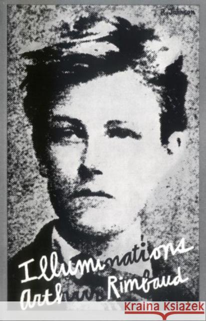 Illuminations: Prose Poems Rimbaud, Arthur 9780811201841 New Directions Publishing Corporation