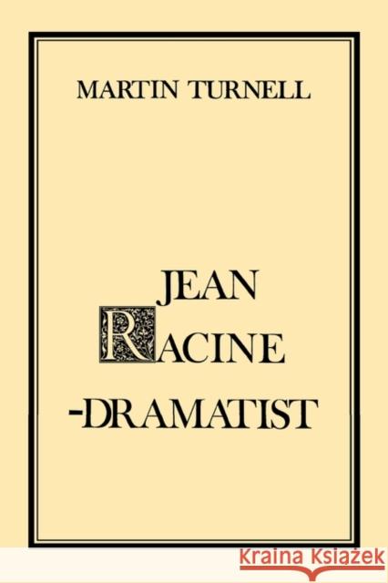 Jean Racine Martin Turnell 9780811204637 New Directions Publishing Corporation