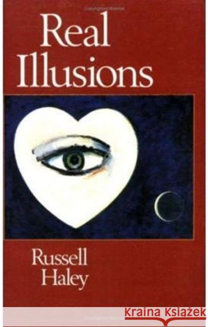 Real Illusions: Stories Haley, Russell 9780811209298