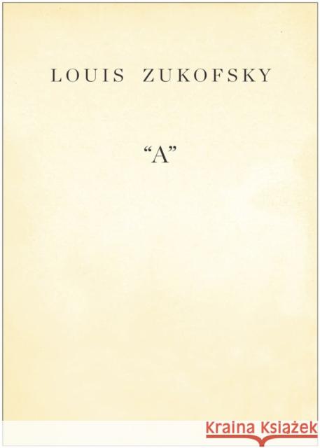 A Zukofsky, Louis 9780811218719 New Directions Publishing Corporation