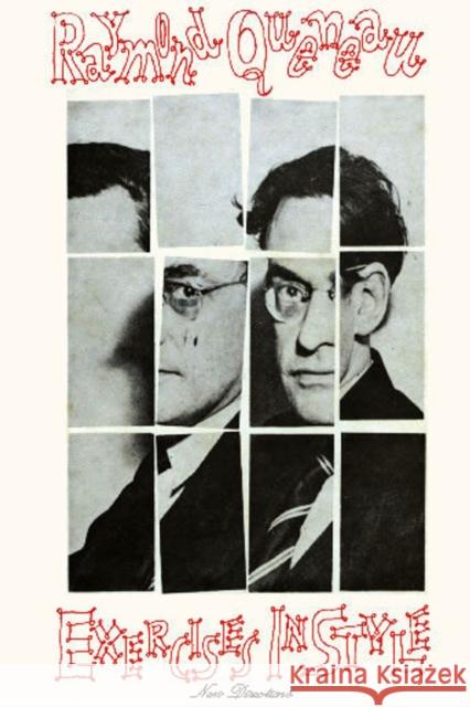 Exercises in Style Raymond Queneau, Barbara Wright 9780811220354 New Directions Publishing Corporation