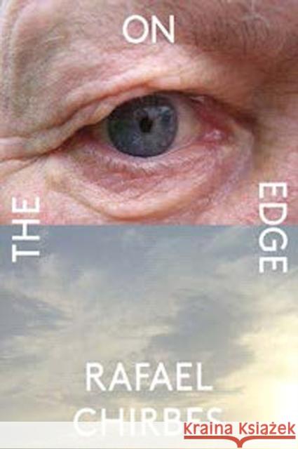 On the Edge Rafael Chirbes Margaret Jul 9780811222846 New Directions Publishing Corporation