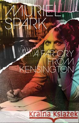 A Far Cry from Kensington Muriel Spark 9780811223027