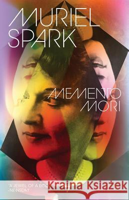 Memento Mori Muriel Spark 9780811223041