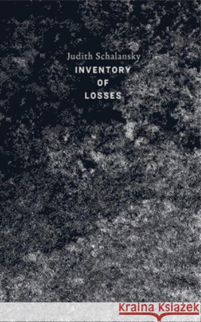 An Inventory of Losses Judith Schalansky Jackie Smith 9780811231411
