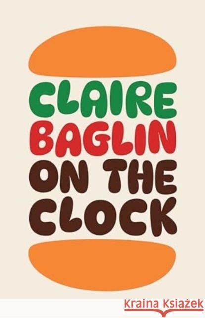 On the Clock Claire Baglin Jordan Stump 9780811239356 New Directions Publishing Corporation