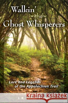 Walkin with the Ghost Whisperepb Tate, J. R. 9780811712866 Stackpole Books